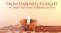 From Darkness To Light: An Ancient Vedic Prayer To Illumine Our Lives ...