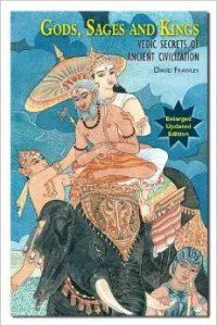 Gods Sages Kings Book by Dr David Frawley